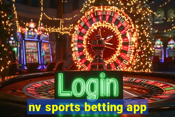 nv sports betting app